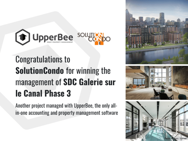 Congratulations to SolutionCondo for winning the management of SDC Galerie sur le Canal Phase 3